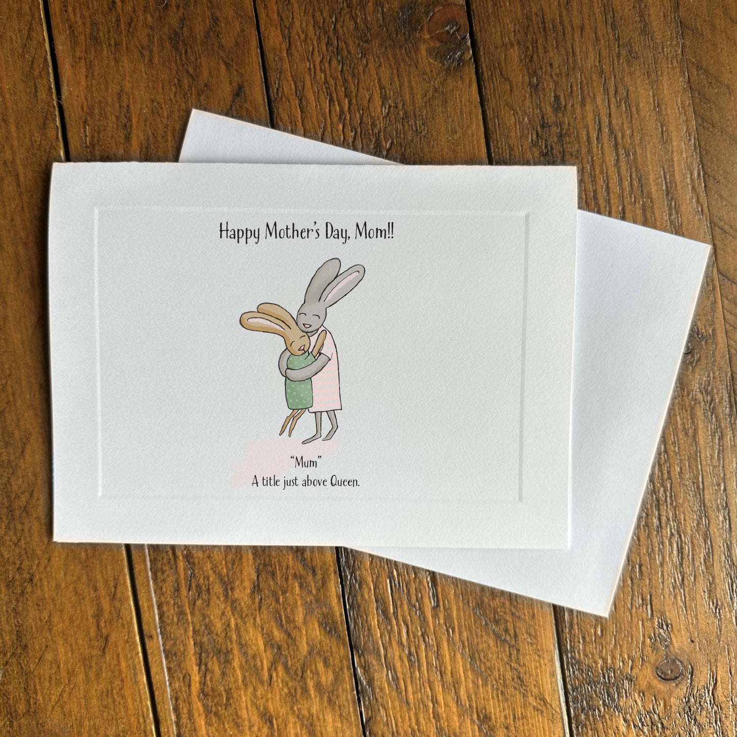 Mother's Day card - HMD bunnies queen